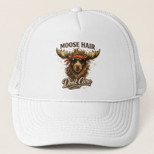Funny Moose Hair Dont Care Illustration Trucker Hat