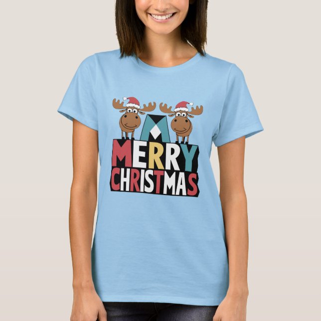 Funny Moose in Santa Hats on Merry Christmas Text T-Shirt (Front)