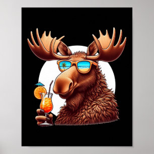 Funny Moose Summer Vacation Sungles Mens Womens Mo Poster