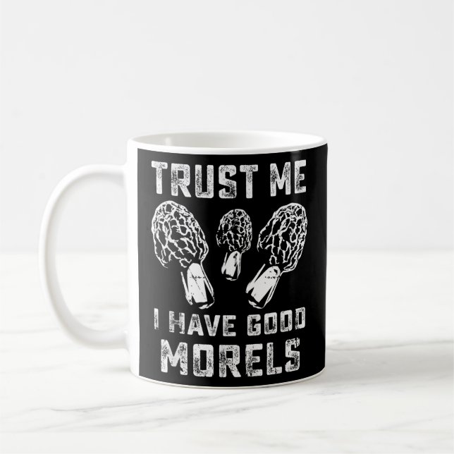 Funny Morel Mushroom Hunter Joke Pun Quotes Coffee Mug (Left)