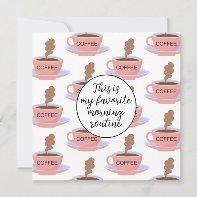 Funny Morning Coffee Card (Front)