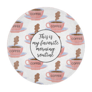 Funny Morning Coffee Cutting Board