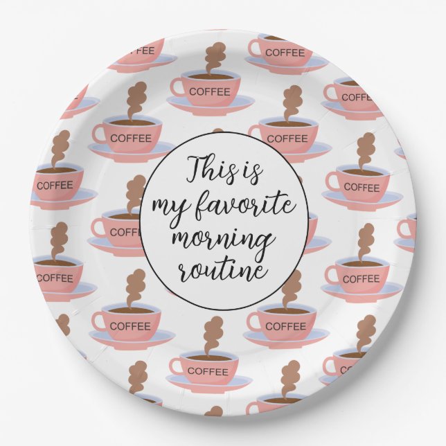 Funny Morning Coffee Paper Plate (Front)