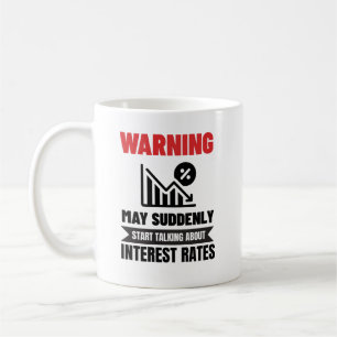 Funny Mortgage Broker Gift for Loan Officer Coffee Mug