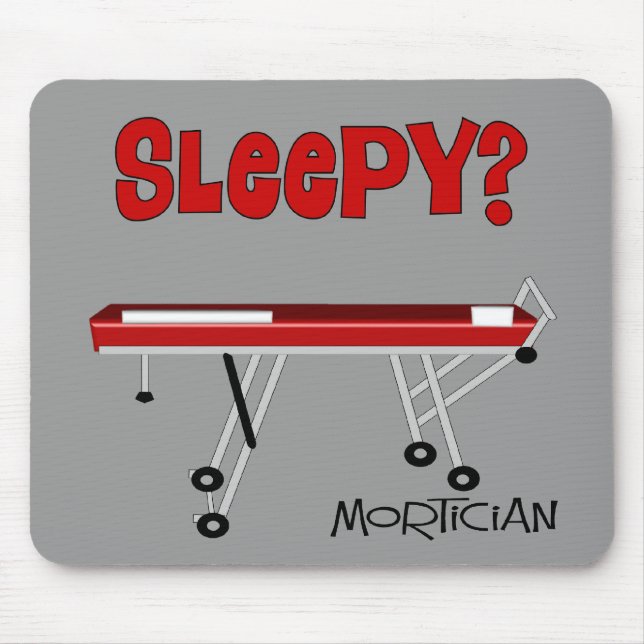 Funny Mortician Gifts Mouse Pad (Front)