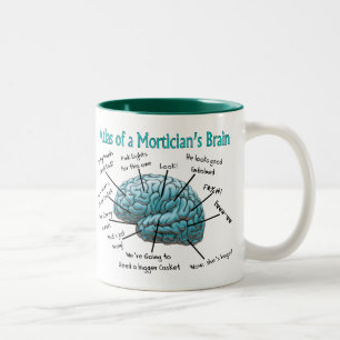 Funny Mortician Gifts Two-Tone Coffee Mug