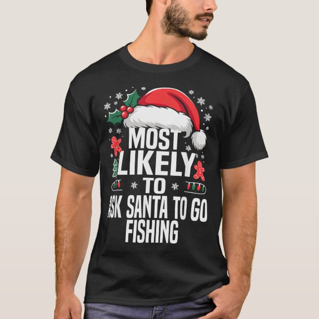 Funny Most Likely To Christmas Family Pajama Match T-Shirt (Front)