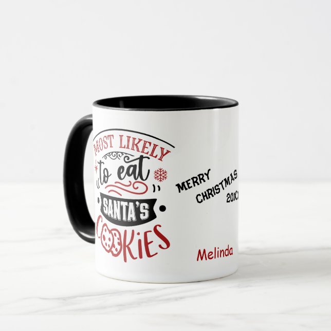 Funny Most Likely to Eat Cookies Christmas Mug (Front Left)