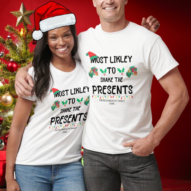 Funny Most Likely To Shake Presents Xmas 2023 T-Shirt (Creator Uploaded)