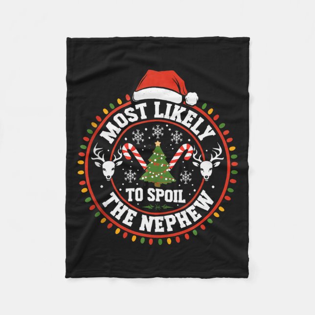 Funny Most Likely To Sil The Grandson Christmas Pa Fleece Blanket (Front)
