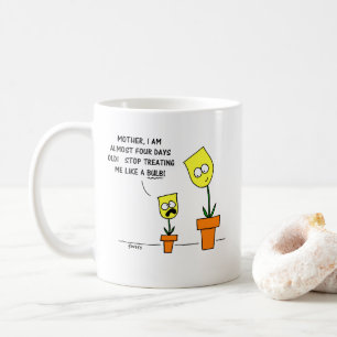 Funny Mother Daughter Humour Yellow Tulips  Coffee Mug