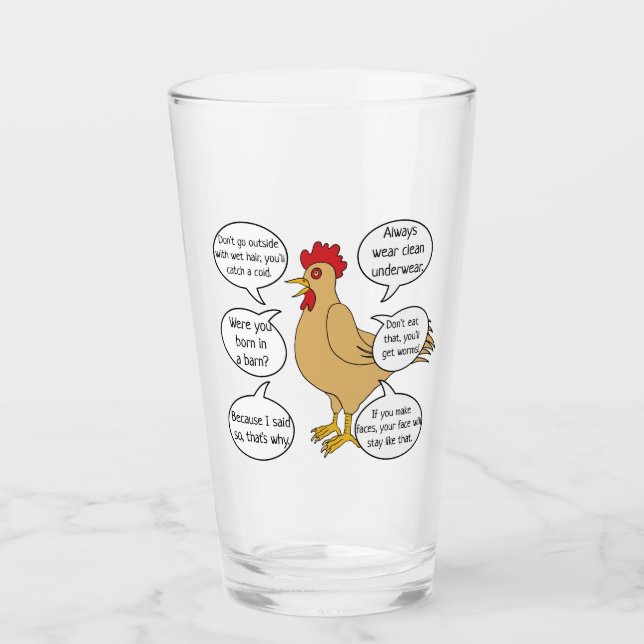 Funny Mother Hen Advice MoM Glass (Front)