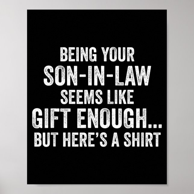 Funny Mother In Law Sarcastic Humor Quote From Son Poster (Front)