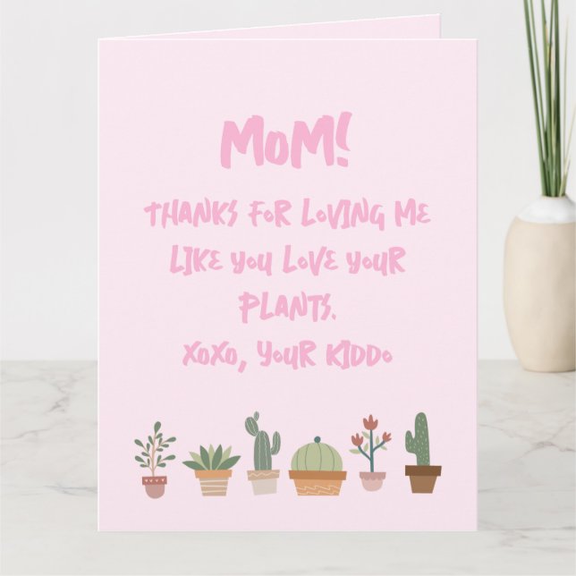 Funny Mother’s Day Plant Lover Mum Card (Front)