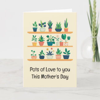 Funny Mother’s Day Potted Plants Holiday Card