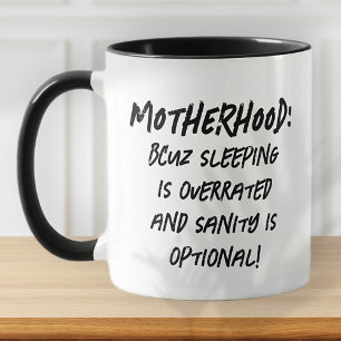Funny Motherhood Quote Modern Simple Grunge Mug