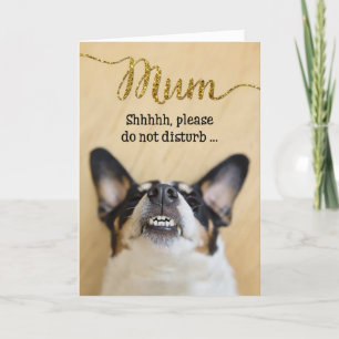 Funny Mothers Day Card - Mum - Dog With Goofy Grin