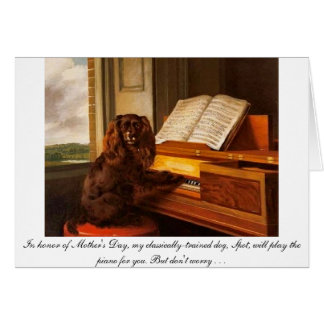 Funny Mother's Day card with dog and piano