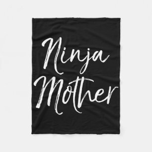 Funny Mother's Day Gift For Moms Karate Gift Ninja Fleece Blanket