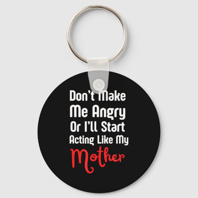 Funny Mother's Day  Key Ring (Front)
