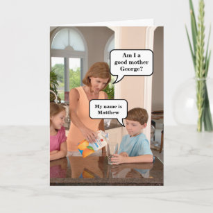 Funny Mother's Day   Mom Birthday Card