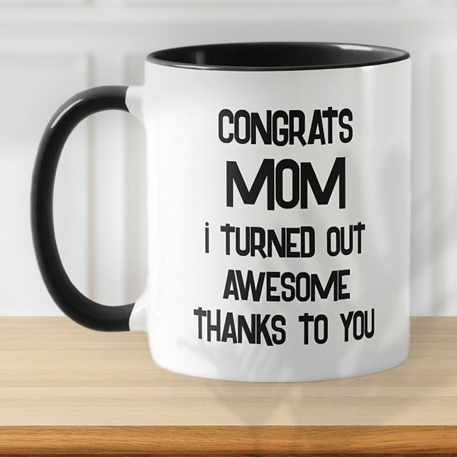 Funny Mother's Day Quote Modern Black and White Mug (Creator Uploaded)