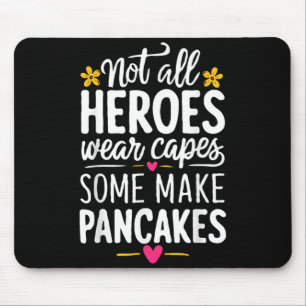Funny Mothers Day Quote Mum Birthday Mouse Pad