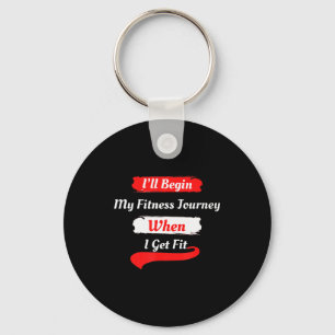 Funny Motivational Fitness Shirts For Women, Men W Key Ring