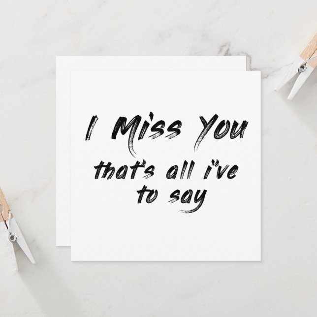 funny motivational I miss you saying Invitation (Front/Back In Situ)