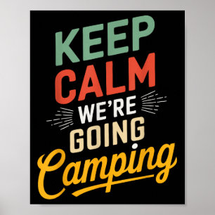 Funny Motivational Quote Positive Message Camping Poster