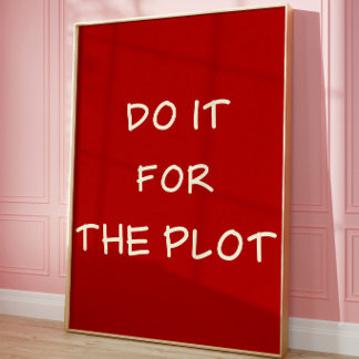 Funny Motivational Quote Wall Art