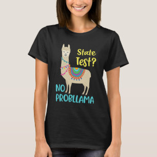 Funny Motivational State Test Day For Students T-Shirt