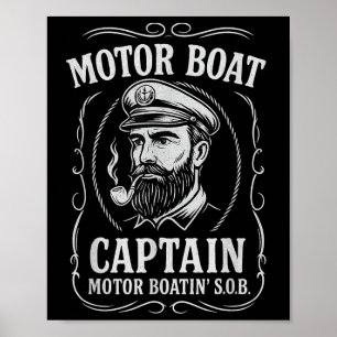 Funny Motor Boat Captain – Vintage Nautical Sailin Poster