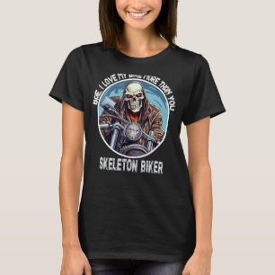 Funny motorcycle biker man bikers for women biker T-Shirt