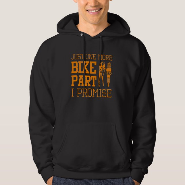 Funny Motorcycle Mechanic Men Cool One More Bike P Hoodie (Front)