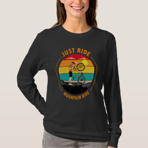 Funny Mountain Biking Design For Men Women Trail R T-Shirt