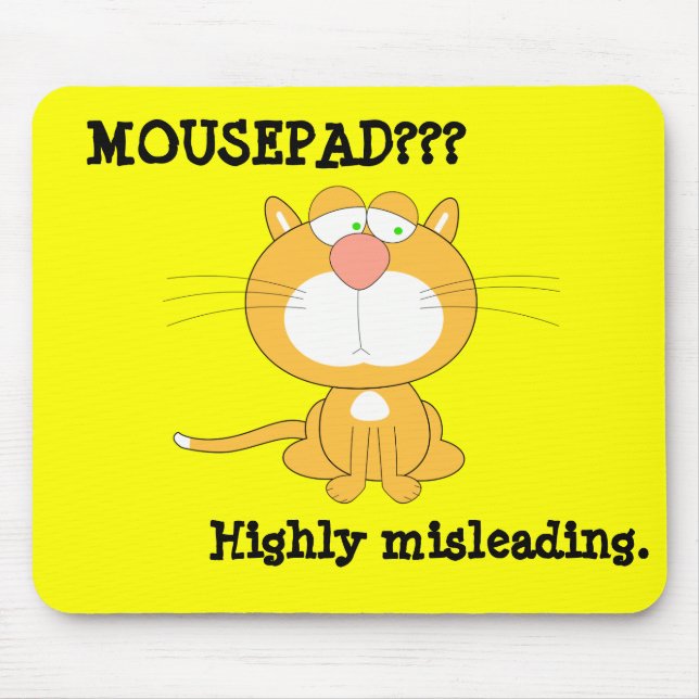Funny Mousepad with Sad Cat (Front)
