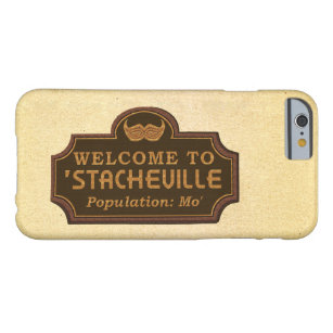 Funny Moustache Mo Welcome Sign Barely There iPhone 6 Case