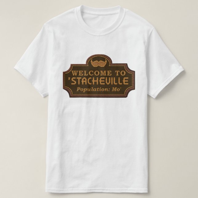 Funny Moustache Mo Welcome Sign T-Shirt (Design Front)