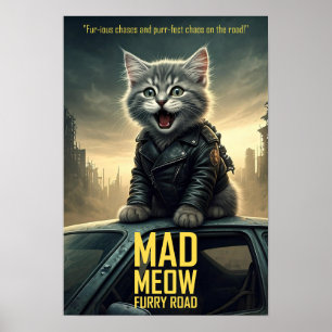 Funny Movie Poster - Mad Meow: Furry Road - Cat