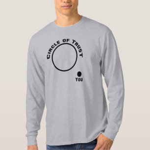 Funny Movie T-Shirt, Circle of Trust T-Shirt