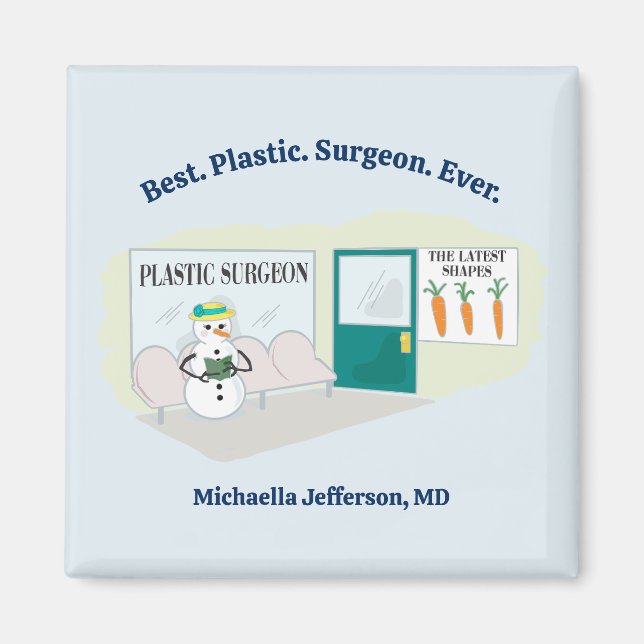 Funny Ms Frosty at plastic surgeon cartoon Magnet (Front)