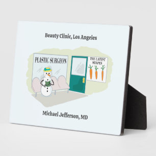 Funny Ms Frosty at plastic surgeon cartoon Plaque