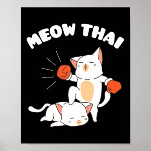 Funny Muay Thai Cats Thai Boxing Fighter Gift  Poster