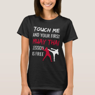 Funny Muay Thai Martial Arts Comt Sports Self Defe T-Shirt