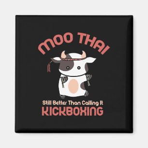 Funny Muay Thai Moo Thai Kickboxing  Magnet