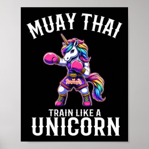 Funny Muay Thai Unicorn - Kickboxing And Unicorn T Poster