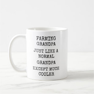 Funny Much Cooler Farming Grandpa Coffee Mug