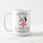 Funny Mug for Nana, Nanasaurus Grandmother Gift,<br><div class="desc">Funny Mug for Nana,  Nanasaurus Rex Grandmother Dinosaur Mug</div>