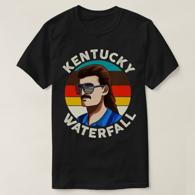 Funny Mullet  Kentucky Waterfall Redneck Mullet  T-Shirt (Design Front)